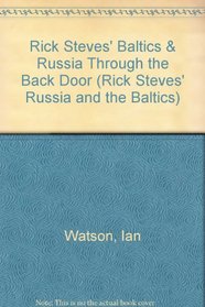 Baltics & Russia Through the Back Door