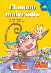 El Mono Malcriado (Read-It! Readers En Espanol) (Spanish Edition)