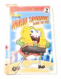 Man Sponge Saves the Day (Spongebob Squarepants)