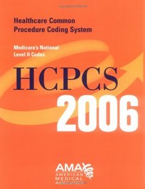 Ama Hcpcs 2006 (Hcpcs (American Medical Assn))