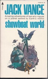 Showboat World (Big Planet, Bk 2)