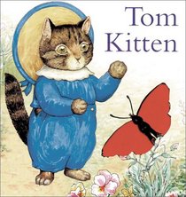 Tom Kitten Board Book (The World of Peter Rabbit)