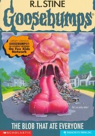 The Blob That Ate Everyone (Goosebumps)