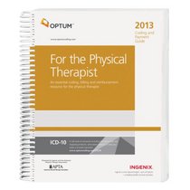 Coding and Payment Guide for the Physical Therapist 2013