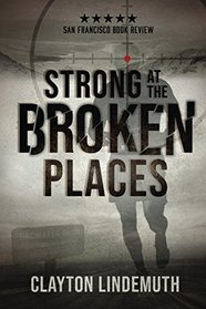 Strong at the Broken Places