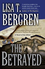 The Betrayed (The Gifted, Bk 2)