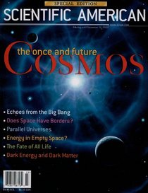 The Once And Future Cosmos: Scientific American