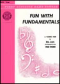 Fun with Fundamentals: Bass (Tuba) (First Division Band Course)
