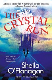 The Crystal Run: Book 1