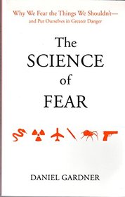 The Science of Fear