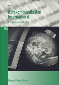 Brokommunikation International. Textverarbeitung Englisch. (Lernmaterialien)