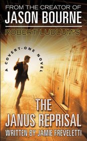 Robert Ludlum's (TM) The Janus Reprisal (A Covert-One Novel)
