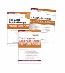 Adult Set- Treatment 4th Edition, Homework 2nd Edition, Progress Notes 3rd Edition (Practice Planners)