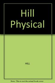 Hill Physical (Ellis Horwood Series in Mathematics and Its Applications)