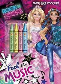 Feel the Music (Barbie in Rock 'n Royals) (Color Plus Crayons and Sticker)