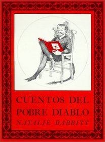 Cuentos Del Pobre Diablo/Devil's Storybook