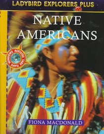 Native Americans (Ladybird Explorers Plus)