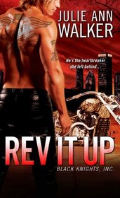 Rev It Up (Black Knights Inc., Bk 3)