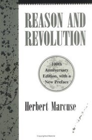 Reason and Revolution : Hegel and the Rise of Social Theory