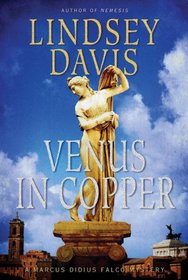 Venus in Copper: A Marcus Didius Falco Mystery (Marcus Didius Falco Mysteries)