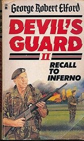 Devil's Guard II: Recall to Inferno