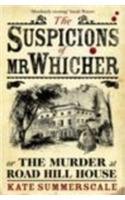The Suspicions of Mr Whicher: or the Murder at Road Hill House