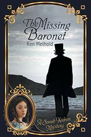 The Missing Baronet: A Sarah Kedron Mystery (1) (Sarah Kedron Mysteries)