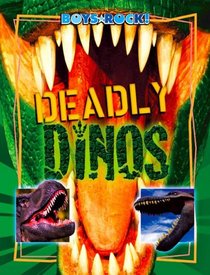 Deadly Dinos (Boys Rock!)