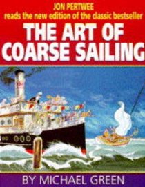 Art of Coarse Sailing (Hodder Headline audio)