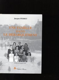 Caen, 6 juin 1944: Une famille dans le Debarquement (French Edition)