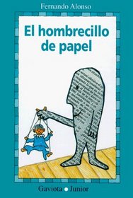El hombrecillo de papel (Spanish Edition)