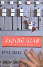Riding Gain (Talk Radio, Bk 3)