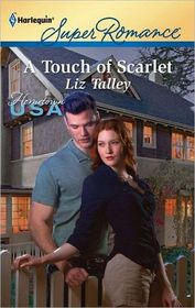A Touch of Scarlet (Hometown U.S.A.) (Harlequin Superromance, No 1738)
