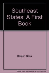 Southeast States: A First Book (First Book)