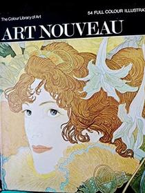 Art Nouveau (Colour Library of Art)