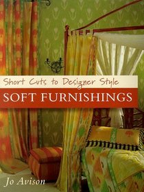 Short Cuts to Designer Style Soft Furnishings