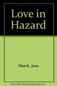 Love in Hazard