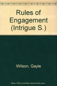 Rules of Engagement (Intrigue S.)