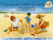 El Concurso de Castillos de Arena = The Sand Castle Contest (Parejas (Steck-Vaughn)) (Spanish Edition)