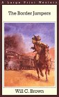 The Border Jumpers (G K Hall Nightingale Collection)