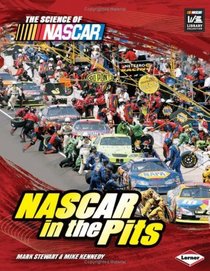 NASCAR in the Pits (The Science of Nascar)