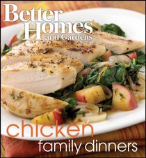BETTER HOMES AND GARDENS: FAMILY DINNER SERIES - CHICKEN (7385)