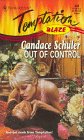 Out Of Control (Harlequin Temptation, No 648)