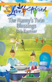 The Nanny's Twin Blessings (eMail Order Brides, Bk 2) (Love Inspired, No 712)