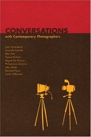 Conversations With Contemporary Photographers