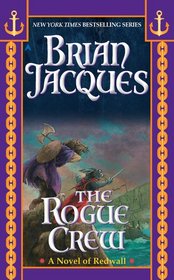 The Rogue Crew (Redwall, Bk 22)