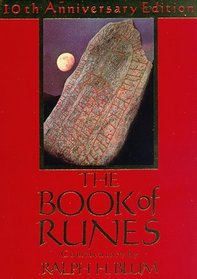 The Book of Runes : A Handbook for the Use of an Anceint Oracle: The Viking Runes with Stones: 10th Anniversary Edition