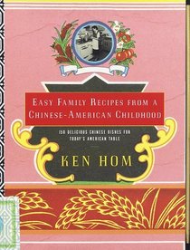 Easy Family Recipes from a Chinese-American Childhood (Knopf Cooks American Series)