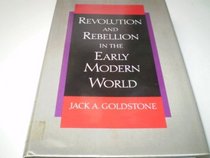 Revolution and Rebellion in the Early Modern World