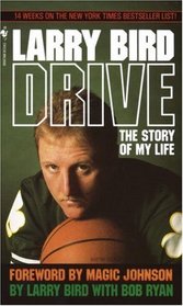 Drive : The Story of My Life